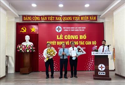 Công bố quyết định bổ nhiệm Giám đốc và Phó Giám đốc Công ty Thủy điện Trị An